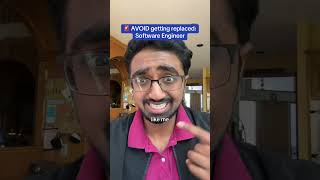 how to NOT get replaced: software engineer