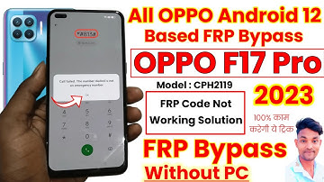 OPPO F17 Pro FRP Bypass Android 12 | CPH2119 FRP Bypass | OPPO F17 Pro Gmail Remove | OPPO FRP Reset