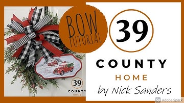 Using The Bowdabra To Make A "Funky Bow" - 39 County Home by Nick Sanders