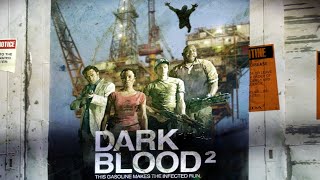 Left 4 Dead 2 - Dark Blood 2 (Expert Realism)