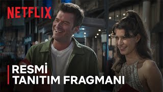 İstanbul İçin Son Çağrı Resmi Tanıtım Fragmanı Netflix