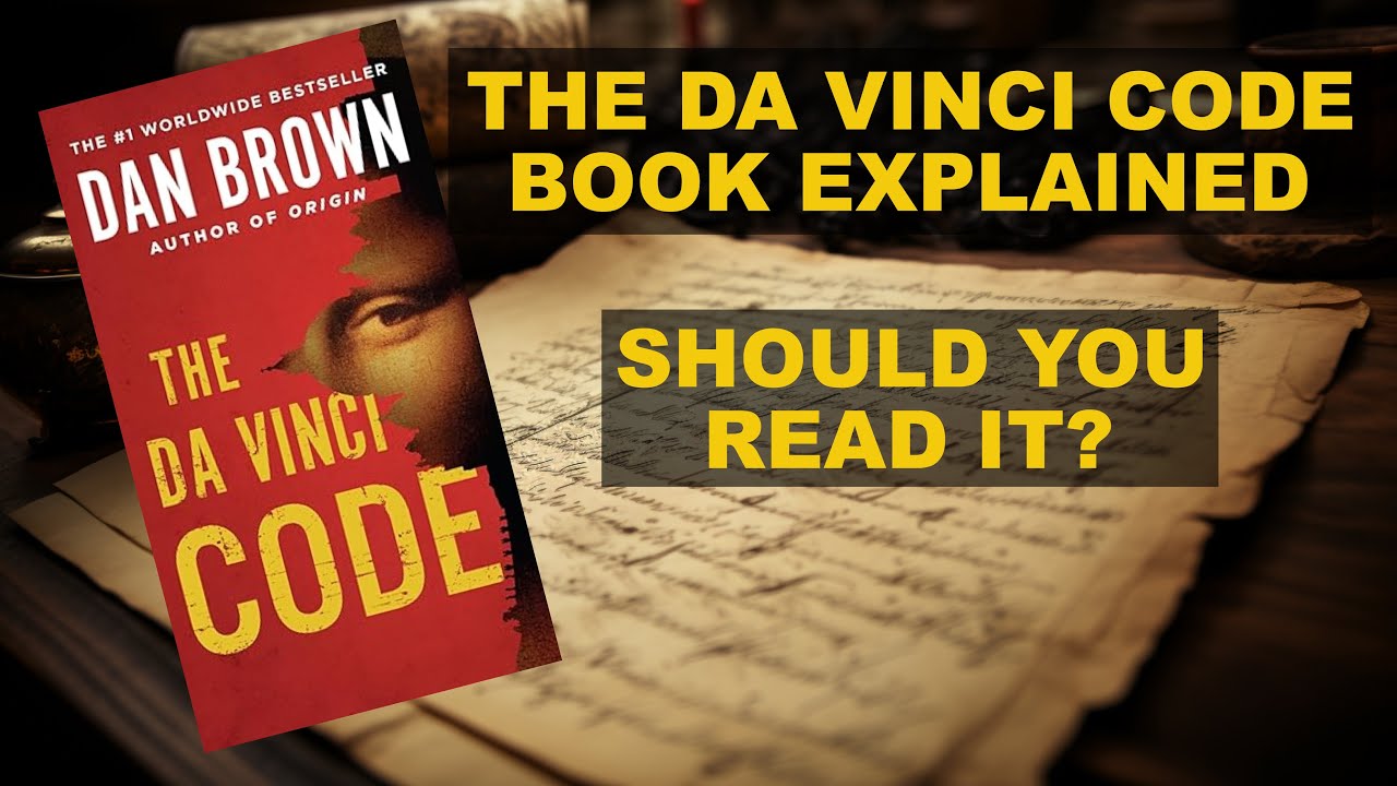 The Da Vinci Code Book Explained | Should You Read It? - YouTube