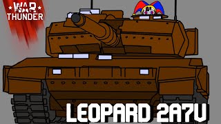LEOPARD 2A7V คันนี้ดีที่สุดในโลกแล้วหล่ะครับ 🤡  | War Thunder