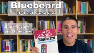 Bluebeard By Kurt Vonnegut Review And Summary