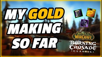 My gold making in TBC Classic