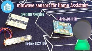 In depth comparison mmwave sensors for Home Assistant. DFROBOT SEN0395, HL LD1115H, HL LD2410B