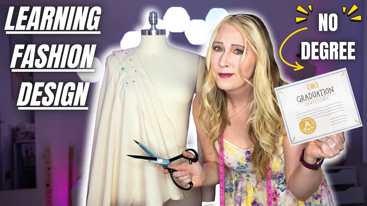 From Sewing to Fashion Design | How I Plan to Learn Fashion Design Without a Degree - You Can Too!