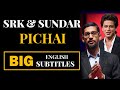 SRK & SUNDAR PICHAI: Conversation with SRK & Sundar | Learn English | English Speech with Subtitles