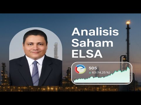 Analisis Saham ELSA 2025: Saat Tepat untuk Buy? Ini Level Harga Pentingnya!