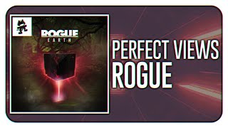 Rogue - Perfect Views