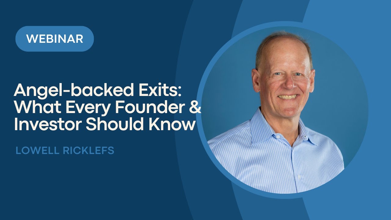 Angel-backed Exits: What Every Founder and Investor Should Know