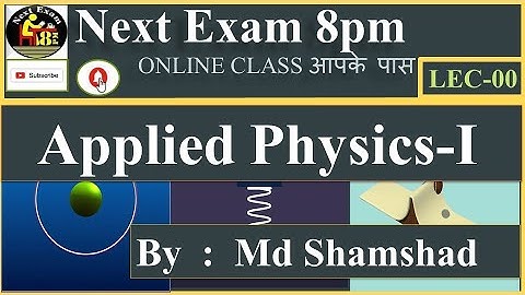 || Introduction of Applied Physics-I || 1st Semester Group-A || 2nd Semester Group-B || SBTE BIHAR