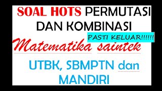 #PERMUTASI#COMBINASI#SOALHOTS#UTBK2021SOAL HOTS KOMBINASI DAN PERMUTASI(MODEL SOAL SBMPTN & UTBK screenshot 4