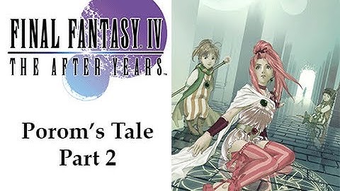 Slice of Gaming - Final Fantasy IV Complete Collection (After Years) - Part 37