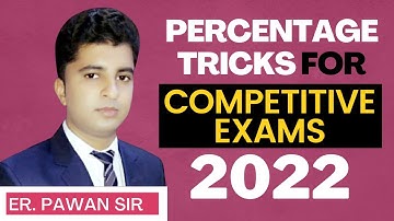 Percentage Tricks for Competitive Exams 2022 | Maths Problem Tricks। Percentage Questions for Exams