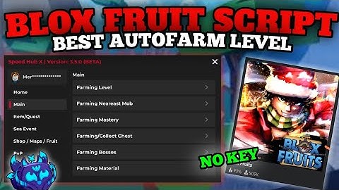 Speed Hub X Roblox Script | New Blox Fruits Script Update Best Auto Farm Level