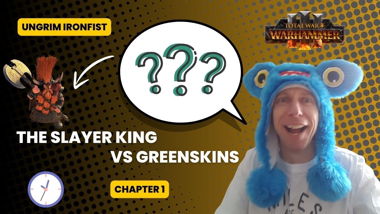 Total War: Warhammer III Ungrim Ironfist the Slayer King fights the Greenskins