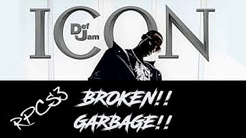 DEF JAM ICON IS BROKEN...…HELP!!! (RPCS3)