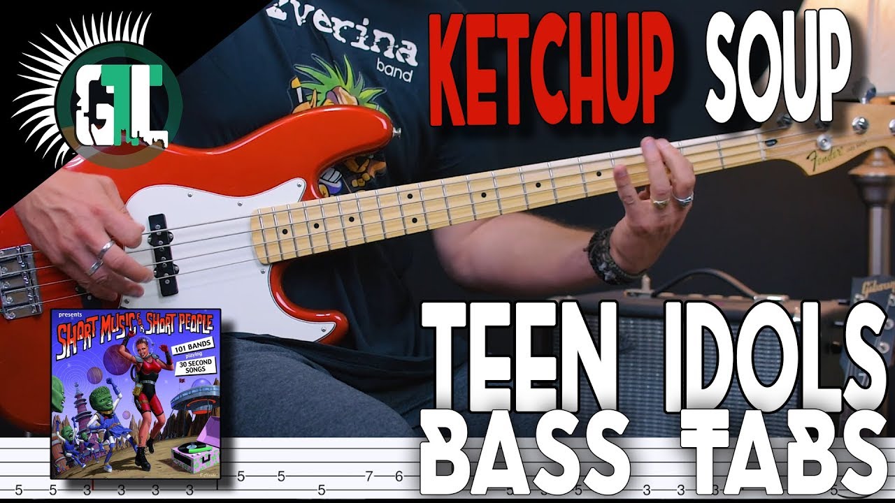 Teen Idols Ketchup Soup Bass Cover With Tabs in the Video YouTube