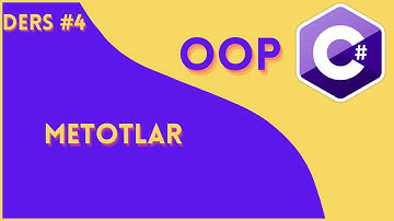 (C# OOP Ders 4) Metot Nedir ? Metot Kullanımı