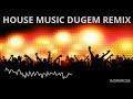 Child  house music dugem remix