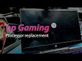 Hp lah463p  hang on windows logo  processor replacement   gaming laptop repair