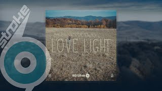 Stroke 69 - Love Light ( Original Mix )