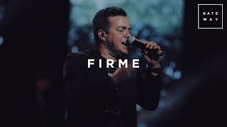 Firme // Gateway Worship Español (con Jacobo Ramos) // Murallas chords