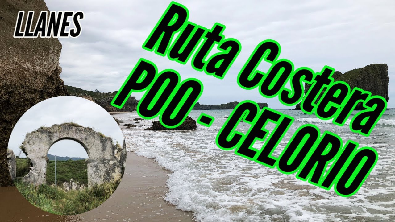 🌊 Asturias | Ruta Costera Poo - Celorio | Y la Ermita San Martin | Llanes 🌊