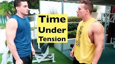 TIME UNDER TENSION aka TUT