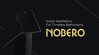 Iconic Aesthetics For Timeless Bathrooms | Nobero