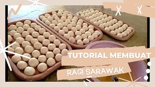 #tutorial membuat ragi sarawak@ciping ai tuak