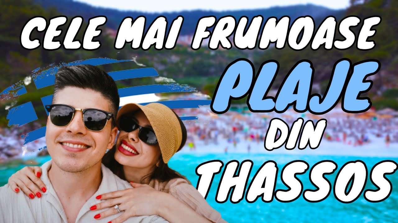 TOP 8 PLAJE din THASSOS pe care NU TREBUIE să le ratezi! 🇬🇷