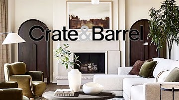 Crate & Barrel Stunning Inspiration Spring & Summer Home Decor & Furniture Collection