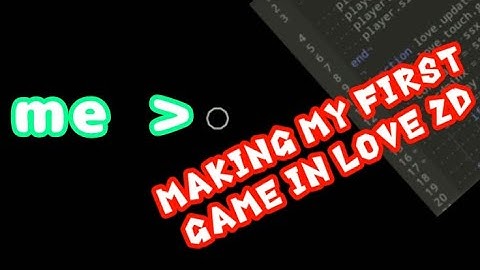 Love2d - My first Game
