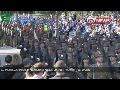 ALPINI A BIELLA: 100 GIORNI ALL’ADUNATA, ALLOGGI GIA’ TUTTI PRENOTATI | 30/01/2025
