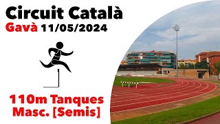 110 m Tanques Masculí [Semifinals] Circuit Català - Gavà 11/05/2024
