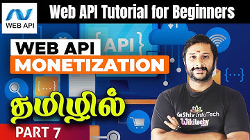#7 🚀 WEB API Monetization | Web API Tutorial for Beginners in Tamil #webapi | தமிழில்