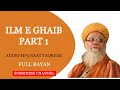 Ilm e Ghaib Part 1 Syed Hashmi Miyan by Audio Mp3 Naat Taqreer