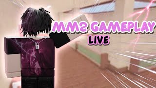 : [MM2] LIVE GAMEPLAY (Joins on for followers) User: sxavros