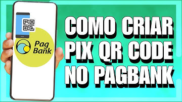 COMO CRIAR PIX QR CODE NO PAGBANK (PASSO A PASSO)