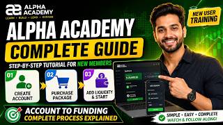 👉 Alpha Academy Complete Guide | Account Registration, Package Purchase & Trading Account Funding