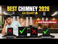 Best Chimneys 2026🔥 Avoid these Mistakes 