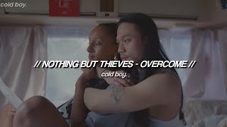 Nothing But Thieves - Overcome (Lyrics)