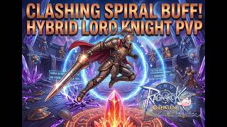 BUFFED Clashing Spiral PvP Build! Hybrid DPS &amp; Tank Lord Knight | ROOC