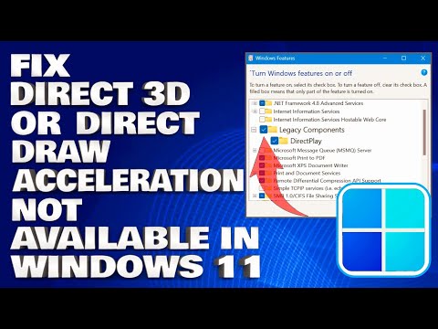 How To Fix Direct 3D or Direct Draw Acceleration Not Available in Windows 11