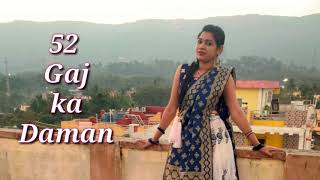 52 Gaj Ka Daman L Dance Cover L Dance By Kameshwari Sahu