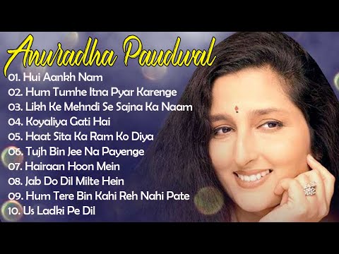 best-of-anuradha-paudwal-bollywood-hindi-jukebox-collection-songs