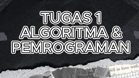 Tugas 1 Algoritma & Pemrograman UT