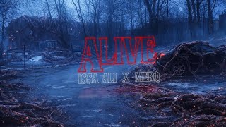 Alive- Issa Ali Merq